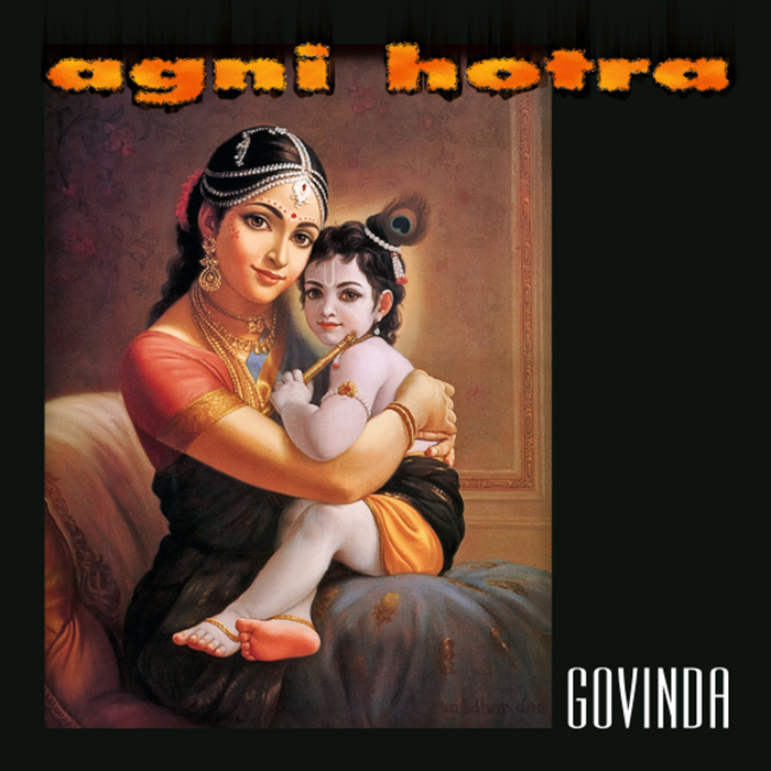 Agni Hotra – Govinda LP