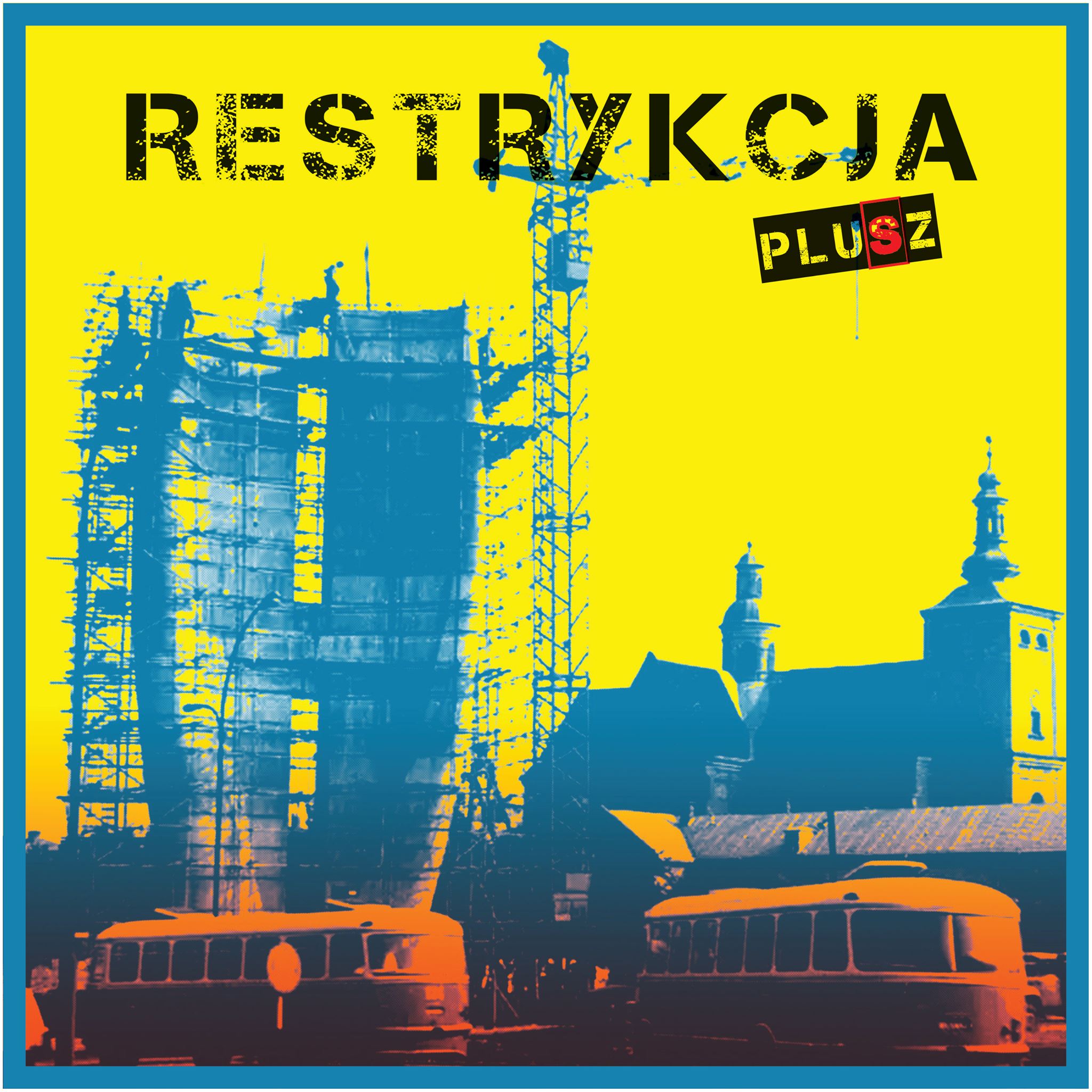 Restrykcja – Plusz LP