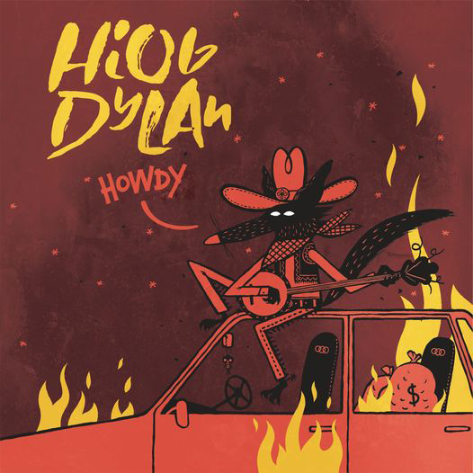 Hiob Dylan – Howdy 12″ EP