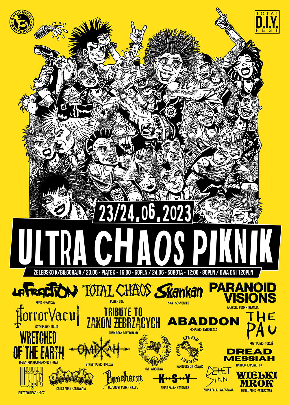 Ultra Chaos Piknik #14 – 23/24 Czerwca 2023 – Żelebsko k/Biłgoraja