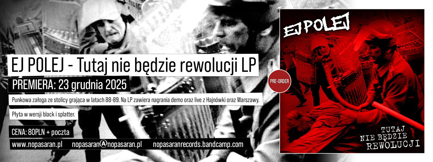 EJ POLEJ - Tutaj nie będzie rewolucji LP - Banner