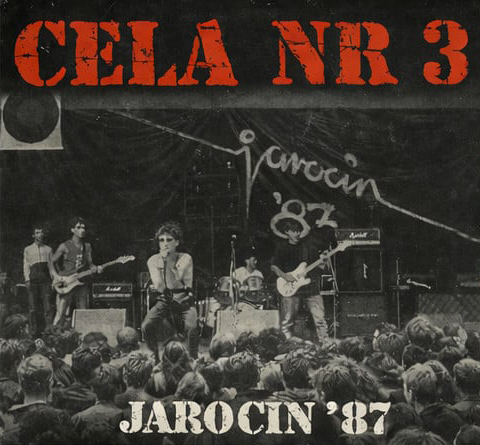 CELA NR 3 - Jarocin '87 LP
