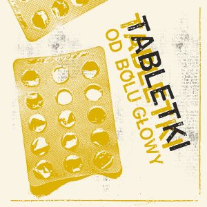 Tabletki od Bólu Głowy - s/t LP